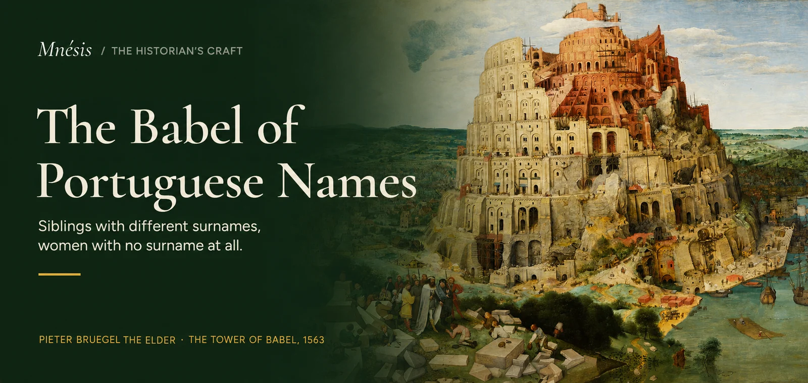 The Babel of Portuguese Names · The Historian's Craft, Mnésis