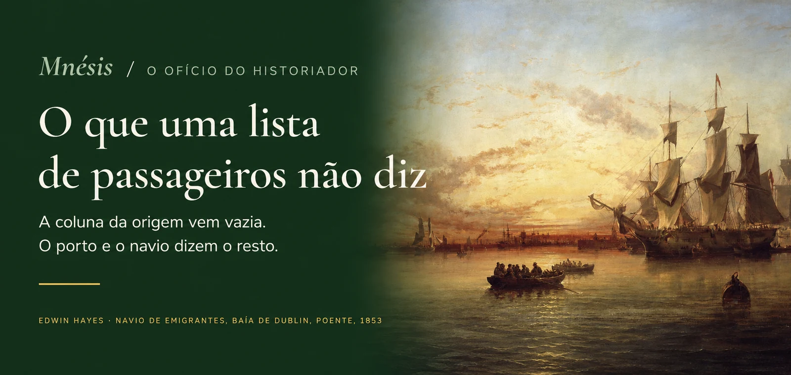 O que uma lista de passageiros não diz · O Ofício do Historiador, Consultoria Mnésis